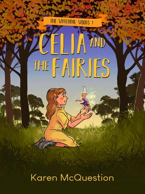 cover image of Celia and the Fairies